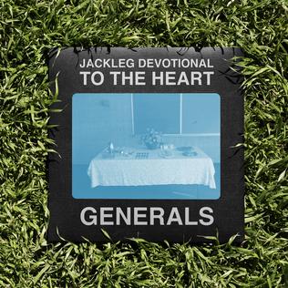 <i>Jackleg Devotional to the Heart</i> album by Baptist Generals