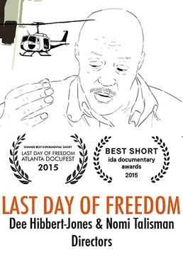 <i>Last Day of Freedom</i> 2015 film by Dee Hibbert-Jones