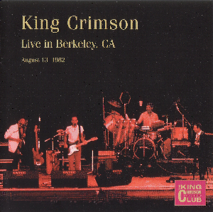 <i>Live in Berkeley, CA</i> 2001 live album by King Crimson