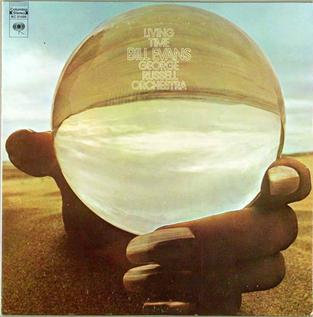 <i>Living Time</i> 1972 studio album by Bill Evans George Russell Orchestra
