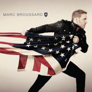 <i>Marc Broussard</i> (album) 2011 studio album by Marc Broussard