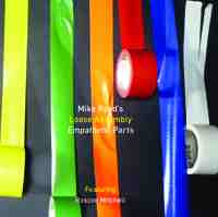 <i>Empathetic Parts</i> 2010 live album by Mike Reeds Loose Assembly Featuring Roscoe Mitchell