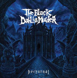 <i>Nocturnal</i> (The Black Dahlia Murder album) 2007 studio album by The Black Dahlia Murder