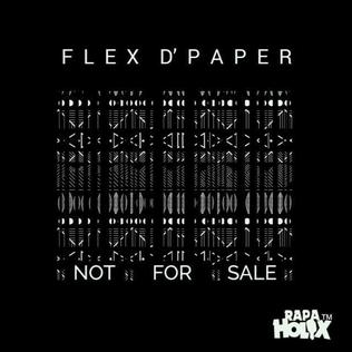 <i>Not for Sale</i> (mixtape) 2017 mixtape by Flex DPaper