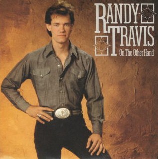 <span class="mw-page-title-main">On the Other Hand</span> 1985 song by Randy Travis