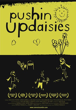 <i>Pushin Up Daisies</i> 2010 film