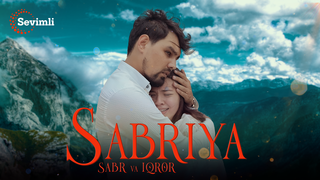 <i>Sabriya</i> (TV series) Uzbek TV-series