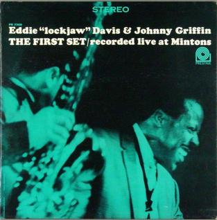 <i>The First Set</i> 1964 live album by The Eddie "Lockjaw" Davis and Johnny Griffin Quintet