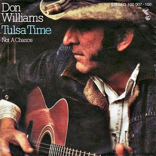 <span class="mw-page-title-main">Tulsa Time</span> 1978 single by Don Williams