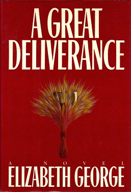 <i>A Great Deliverance</i> 1988 book by Elizabeth George