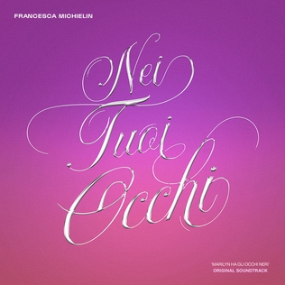 <span class="mw-page-title-main">Nei tuoi occhi</span> 2021 single by Francesca Michielin