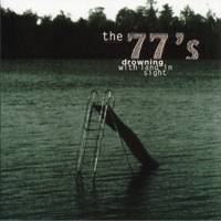 <i>Drowning with Land in Sight</i> 1994 studio album by The 77s
