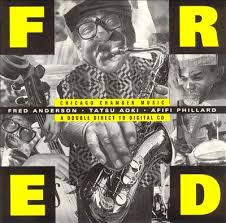 <i>Fred Chicago Chamber Music</i> 1997 studio album by Fred Anderson
