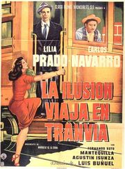 <i>Illusion Travels by Streetcar</i> 1954 Mexican film