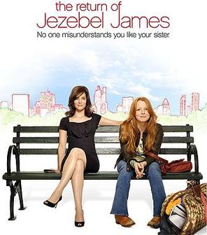 <i>The Return of Jezebel James</i> American TV series or program