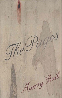 <i>The Pages</i> (novel) Book by Murray Bail