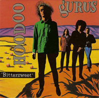 <span class="mw-page-title-main">Bittersweet (Hoodoo Gurus song)</span> 1985 song by Hoodoo Gurus