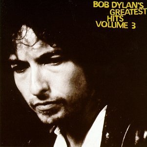 Bob Dylan's Greatest Hits Volume 3 - Wikipedia