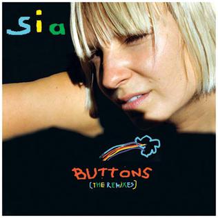 Buttons (Sia song) 2008 single by Sia