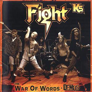 <i>K5 – The War of Words Demos</i> 2007 compilation album by Fight