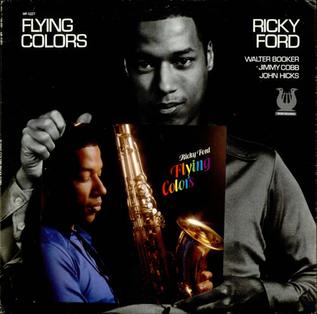 <i>Flying Colors</i> (Ricky Ford album) 1980 studio album by Ricky Ford