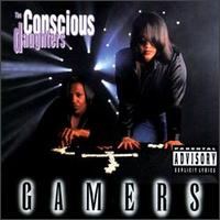 <i>Gamers</i> (album) 1996 studio album by The Conscious Daughters