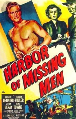 <i>Harbor of Missing Men</i> 1950 film by R. G. Springsteen