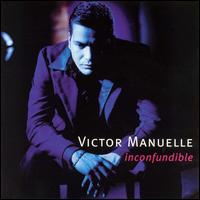 victor manuelle inconfundible