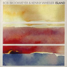 <i>Island</i> (Bob Brookmeyer and Kenny Wheeler album) 2003 studio album by Kenny Wheeler, Bob Brookmeyer