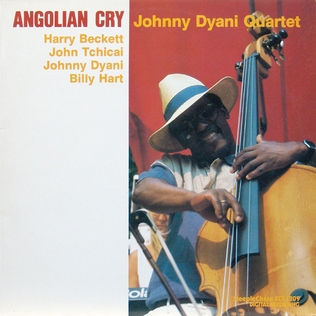 <i>Angolian Cry</i> 1985 studio album by Johnny Dyani Quartet
