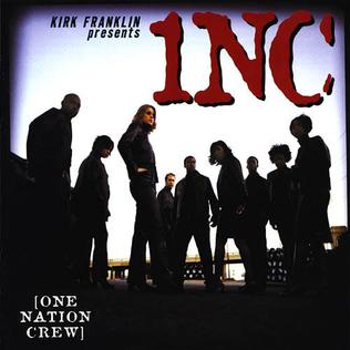 <i>Kirk Franklin Presents 1NC</i> 2000 studio album by Kirk Franklin and One Nation Crew