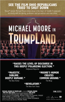 <i>Michael Moore in TrumpLand</i> 2016 American film