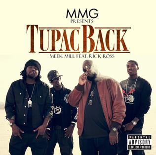 Tupac Back single by Rick Ross and Meek Mill