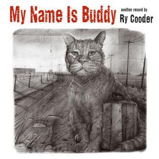 <i>My Name Is Buddy</i> album by Ry Cooder