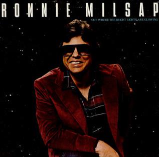 <i>Out Where the Bright Lights Are Glowing</i> 1981 studio album by Ronnie Milsap