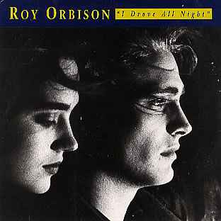 File:Roy-Orbison-I-Drove-All-Night.jpg
