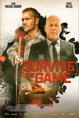 <i>Survive the Game</i> 2021 action film by James Cullen Bressack