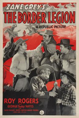 <i>The Border Legion</i> (1940 film) 1940 film by Joseph Kane