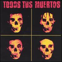 File:Todos Tus Muertos album.jpg