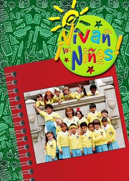 <i>¡Vivan los niños!</i> Television series