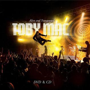 <i>Alive and Transported</i> 2008 live album by tobyMac