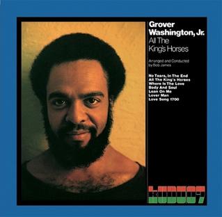 All the King's Horses (Grover Washington Jr. album) - Wikipedia