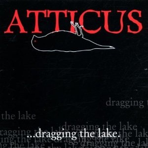 <i>Atticus: ...Dragging the Lake</i> 2002 compilation album by Various Artists