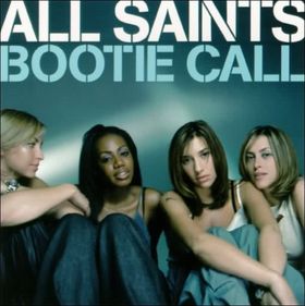 <span class="mw-page-title-main">Bootie Call</span> 1998 single by All Saints