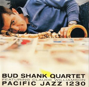 <i>Bud Shank Quartet Featuring Claude Williamson</i> 1957 studio album by Bud Shank Quartet Featuring Claude Williamson