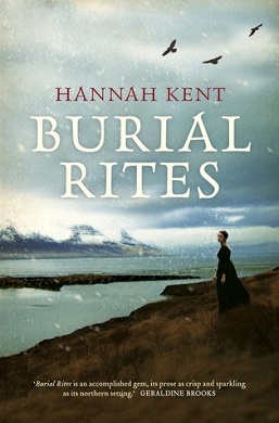 <i>Burial Rites</i> book by Hannah Kent