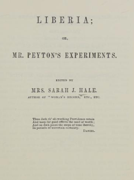 <i>Liberia; or, Mr. Peytons Experiments</i> Book by Sarah Josepha Hale