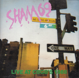 <i>Live at CBGBs</i> (Sham 69 album) 1991 live album by Sham 69