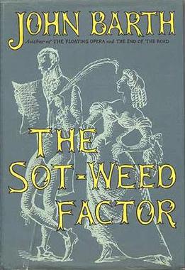 <i>The Sot-Weed Factor</i> (novel) 1960 historical novel by John Barth