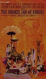 The Bronze God of Rhodes by L. Sprague de Camp, Bantam Books, 1963 The Bronze God of Rhodes.jpg